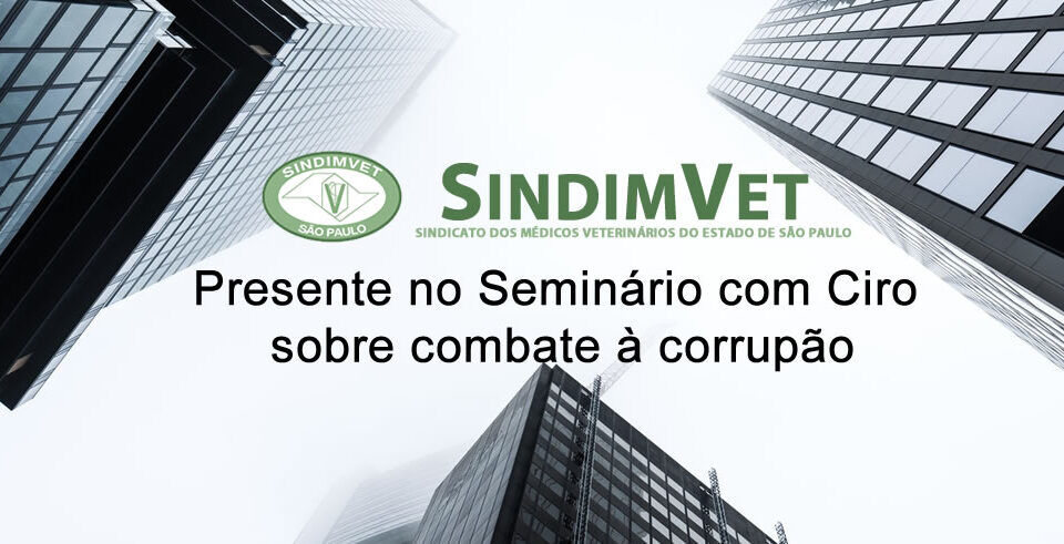 sindimvet-presente-ao-seminario-contra-corrupcao